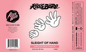 Kills Boro Brewing Company Slight of Hand - BKLYN Larder
