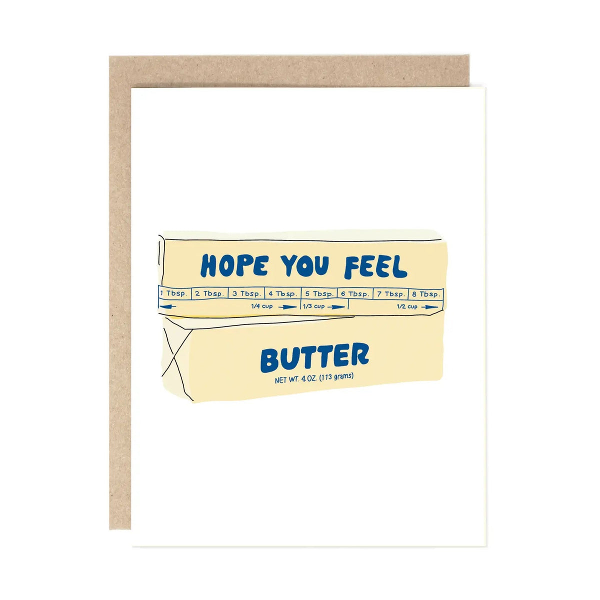 Cheesy Greeting Cards Hope You Feel Butter Soon - BKLYN Larder