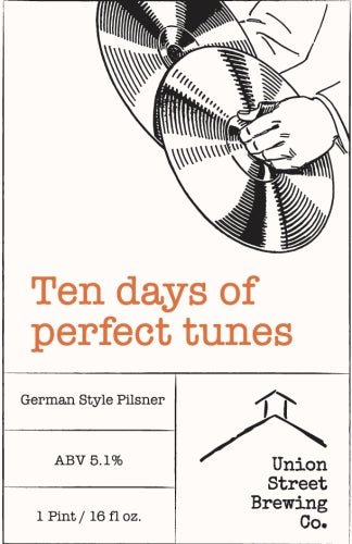 Union Street Brewing Co. Ten Days of Perfect Tunes - BKLYN Larder