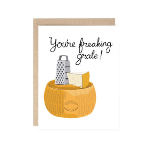 Cheesy Greeting Cards You're Freaking Grate! - BKLYN Larder
